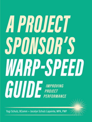 cover image of A Project Sponsor's Warp-Speed Guide